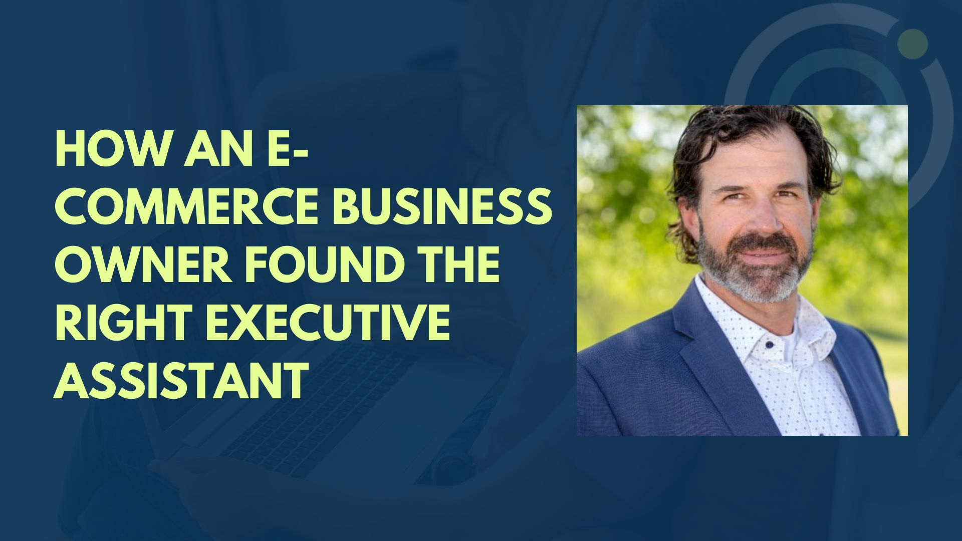 executive-assistant-placement-ecommerce-business